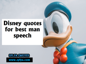 disney quotes for best man speech