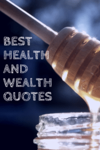 health and wealth quotes