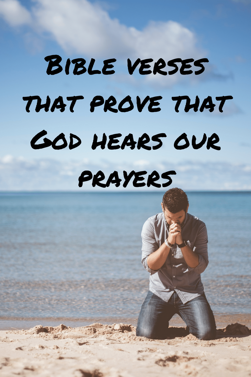 Inspirational quotes about god hearing our prayers