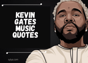 Kevin gates music quotes