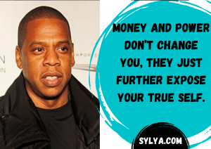 jay z quotes about money and power