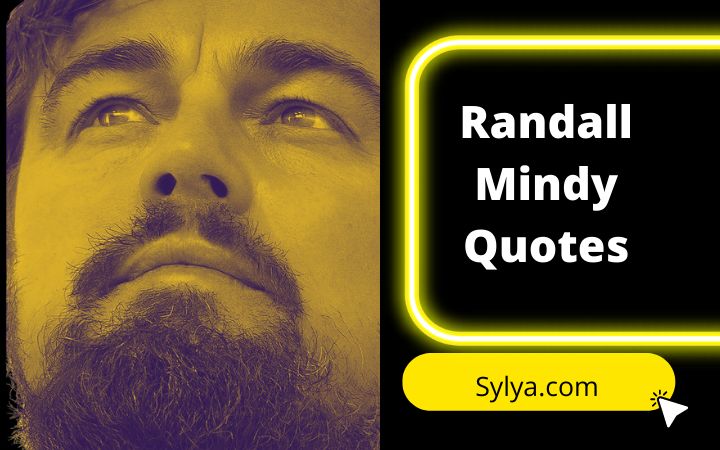 Randall Mindy quotes