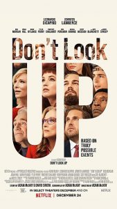 don't look up written, produced, and directed by adam McKay Dec 2021