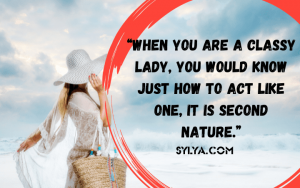 classy woman quotes