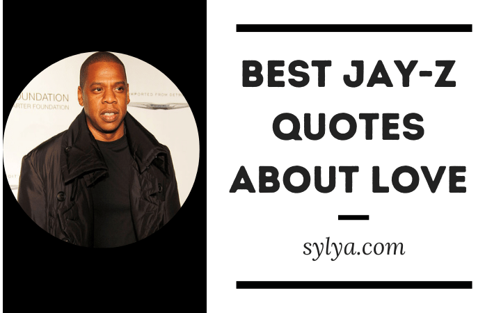 Jay z quotes about love