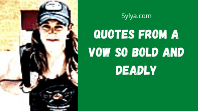 a vow so bold and deadly quotes