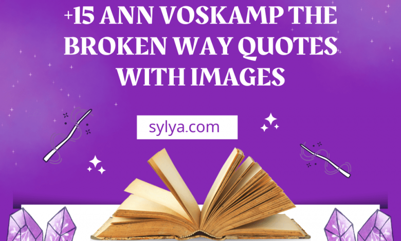 Ann Voskamp the broken way quotes