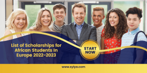 Scholarships for African Students 2023