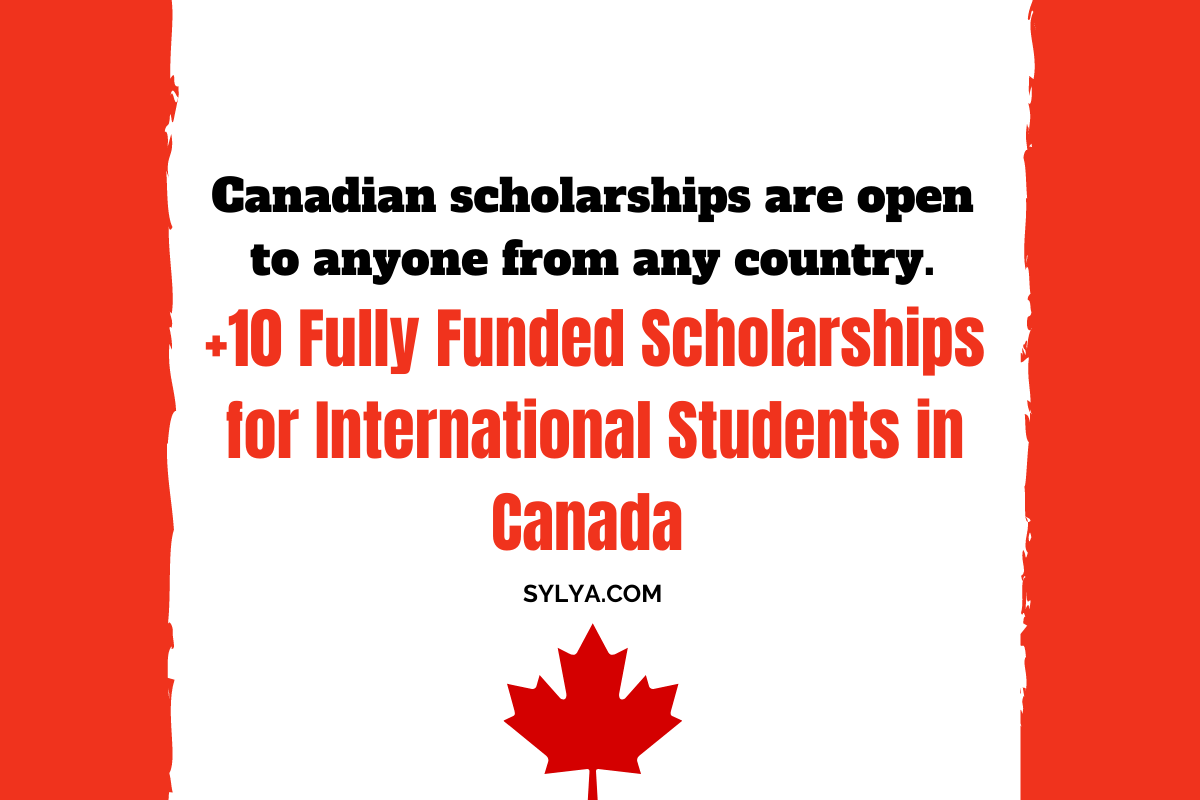 +10 Fully Funded Scholarships For International Students In Canada ...