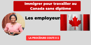 Immigrer au canada pour travailler sans diplôme