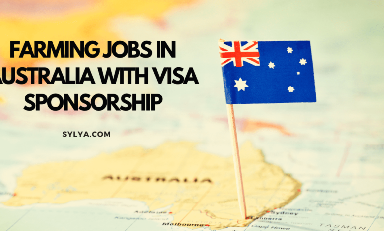 Farming Jobs in Australia with Visa Sponsorship