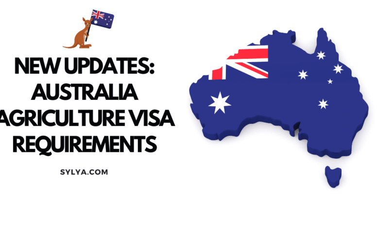 Australia Agriculture Visa Requirements