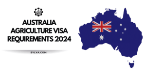 Australia Agriculture Visa Requirements 2024